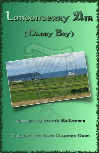 Londonderry Air, (Danny Boy), for Clarinet and Bass Clarinet Duet (arr. David McKeown)