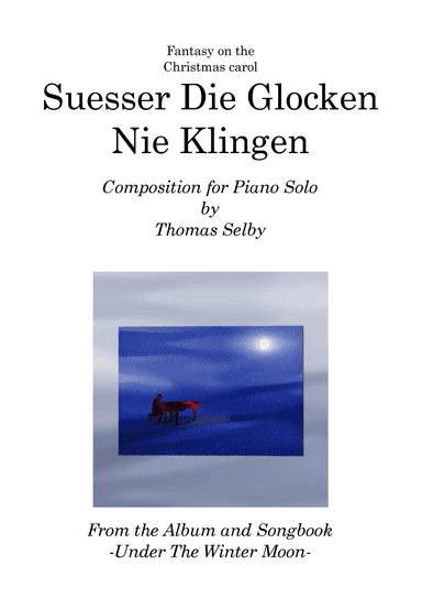 Fantasy on Suesser Die Glocken Nie Klingen