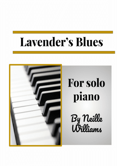 Lavender's Blues (arr. nwilliamscreative)