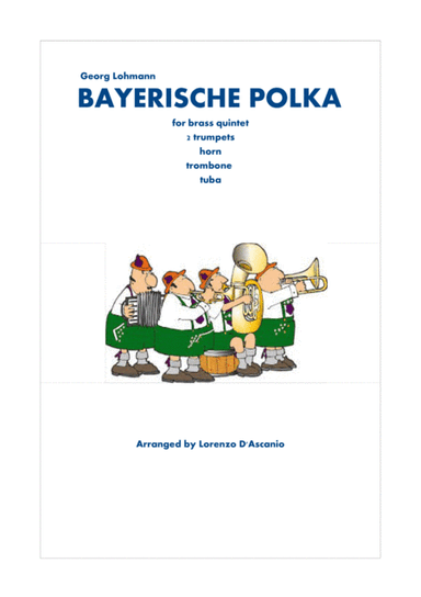 Bayerische Polka - Brass Quintet (arr. Lorenzo D'Ascanio)