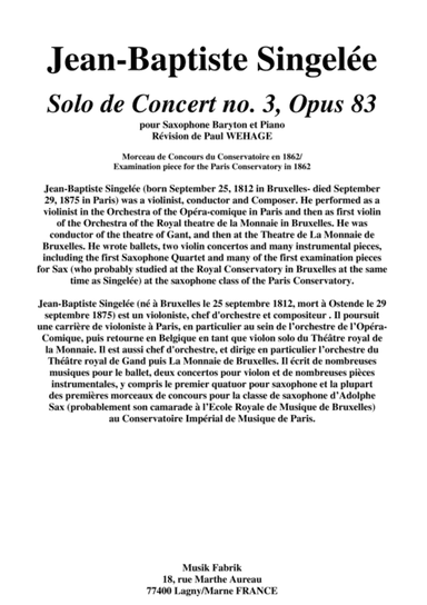 Jean-Baptiste Singelée Solo de Concert no. 3, Opus 83 for baritone saxophone and piano (arr. Musik Fabrik Music Publishing)