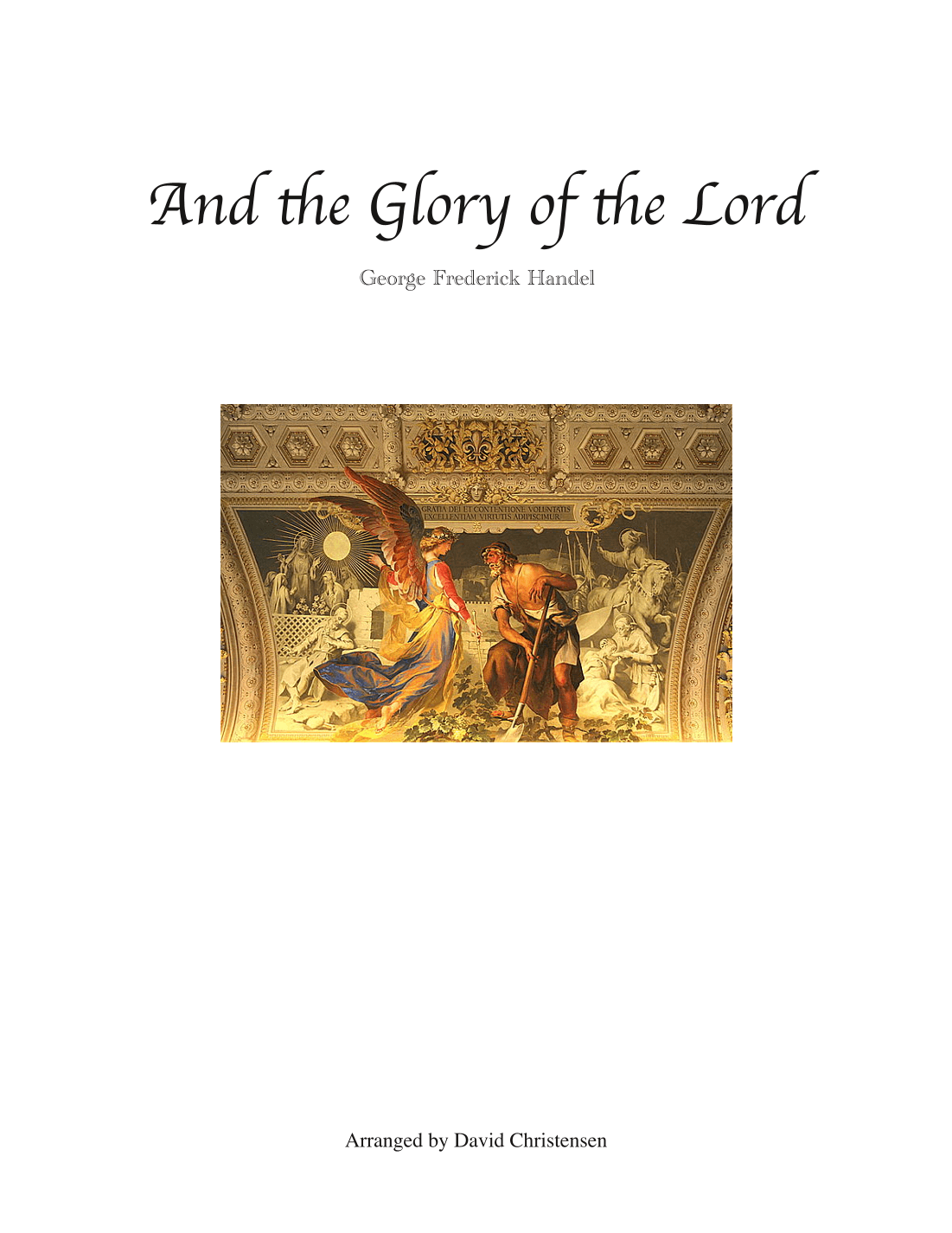 And the Glory of the Lord (arr. David Christensen)