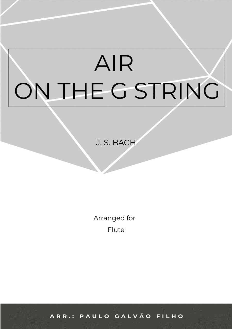 AIR ON THE G STRING – FLUTE SOLO (arr. Paulo Galvão Filho)