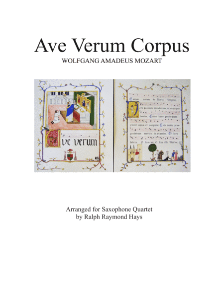 Ave Verum Corpus, KV 618 (1791) for saxophone quartet (arr. Ralph Raymond Hays)