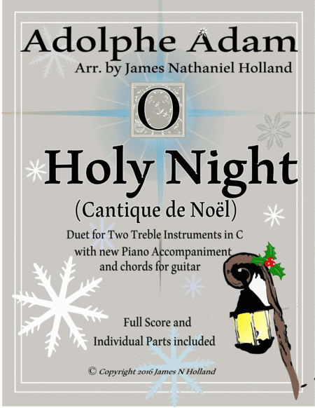 O Holy Night (Cantique de Noel) Adolphe Adam Duet for Treble Instruments in C (arr. James Nathaniel Holland)