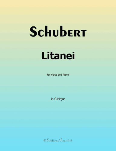 Litanei, by Schubert, in G Major (arr. Editions Dao)