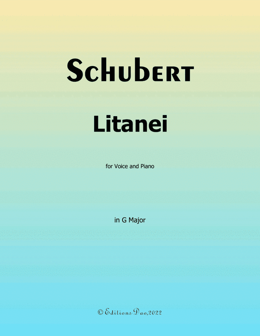 Litanei, by Schubert, in G Major (arr. Editions Dao)