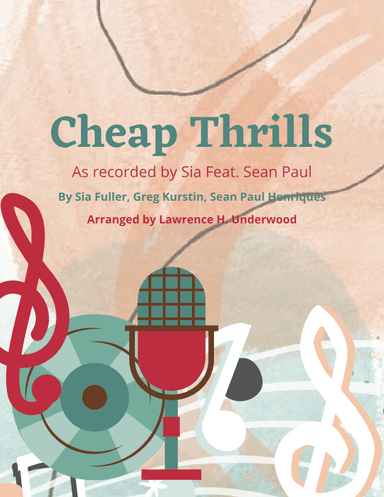 Cheap Thrills (feat. Sean Paul) (arr. Lawrence H Underwood)