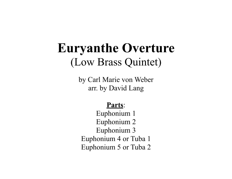 Euryanthe Overture (arr. David Lang)