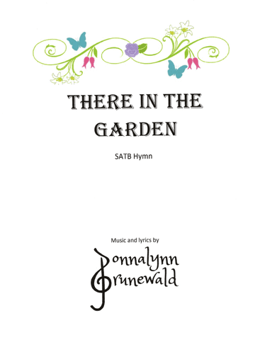 There in the Garden