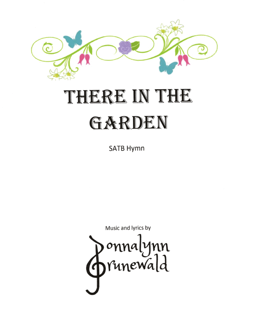 There in the Garden