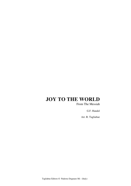 JOY TO THE WORLD - From Messiah - Arr. for SATB Choir and Organ (arr. Renato Tagliabue)