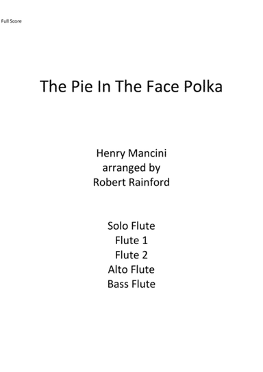 Pie In The Face Polka (arr. Robert Rainford)