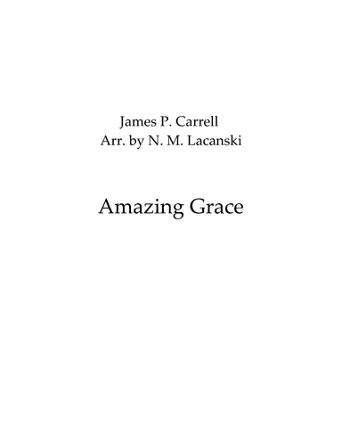 Amazing Grace (arr. Nick Lacanski)