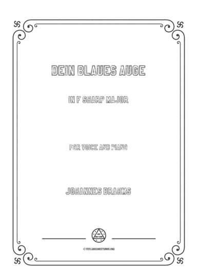 Brahms-Dein blaues Auge in F sharp Major,for voice and piano (arr. MSM)