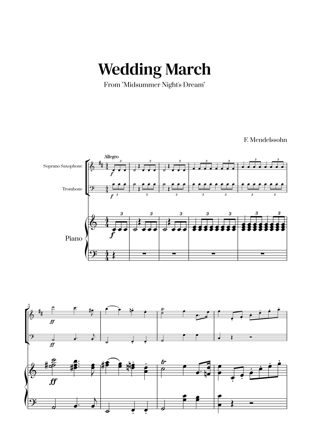 Felix Mendelssohn - Wedding March From Midsummer Night's Dream for Soprano Saxophone, Trombone and P (arr. Cadenza Editions)
