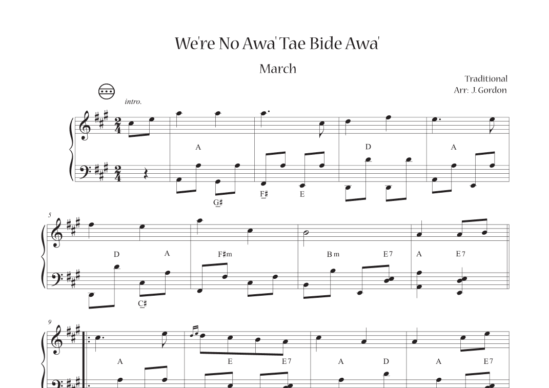We're No Awa' Tae Bide Awa' (arr. Julia Gordon)