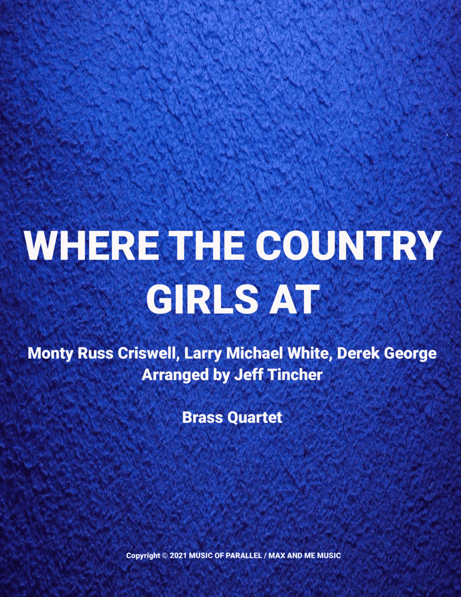 Where The Country Girls At (arr. Jeff Tincher)