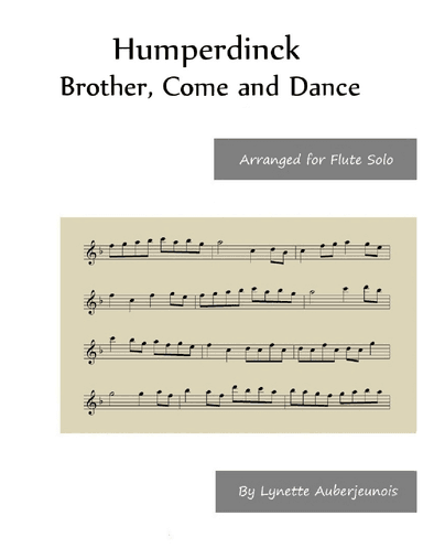 Brother, Come and Dance with Me - Flute Solo (arr. Lynette Auberjeunois)