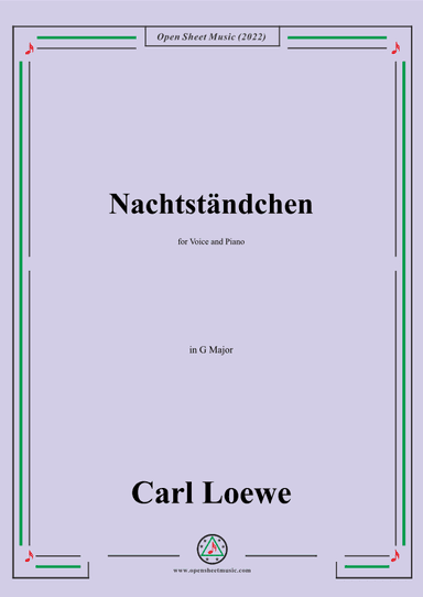 Loewe-Nachtständchen,in G Major,for Voice and Piano (arr. OSM Press)