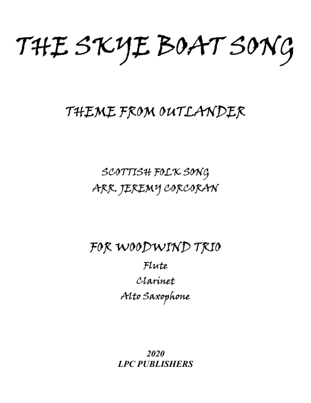 The Skye Boat Song for Woodwind Trio (arr. Jeremy Corcoran)