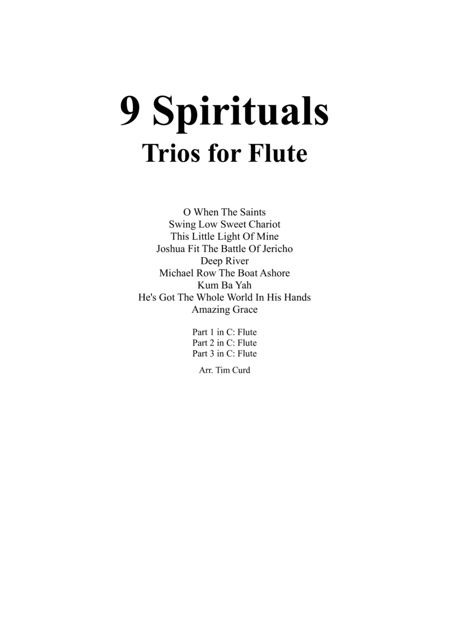 9 Spirituals, Trios For Flute (arr. Curd.)