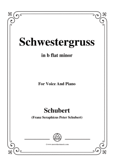 Schubert-Schwestergruss,in b flat minor,for Voice&Piano (arr. MSM)