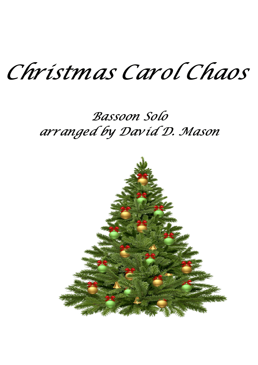 Christmas Carol Chaos (arr. David D. Mason)