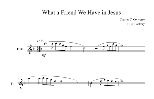 What a Friend We Have in Jesus (Flute Solo) (arr. B. C. Dockery)