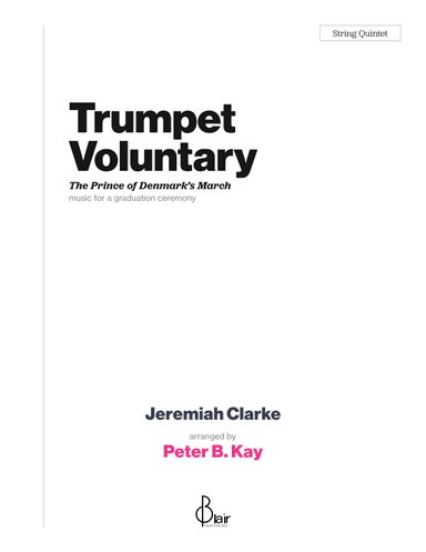 Trumpet Voluntary (Prince of Denmark’s March) (arr. Peter B. Kay)