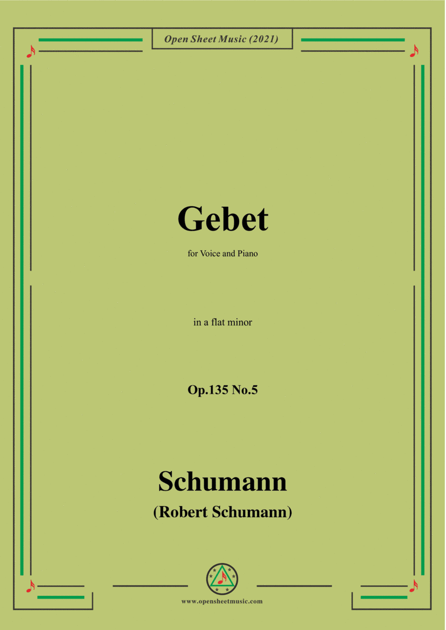 Schumann-Gebet,Op.135 No.5 in a flat minor,for Voice and Piano (arr. Open Cloud)