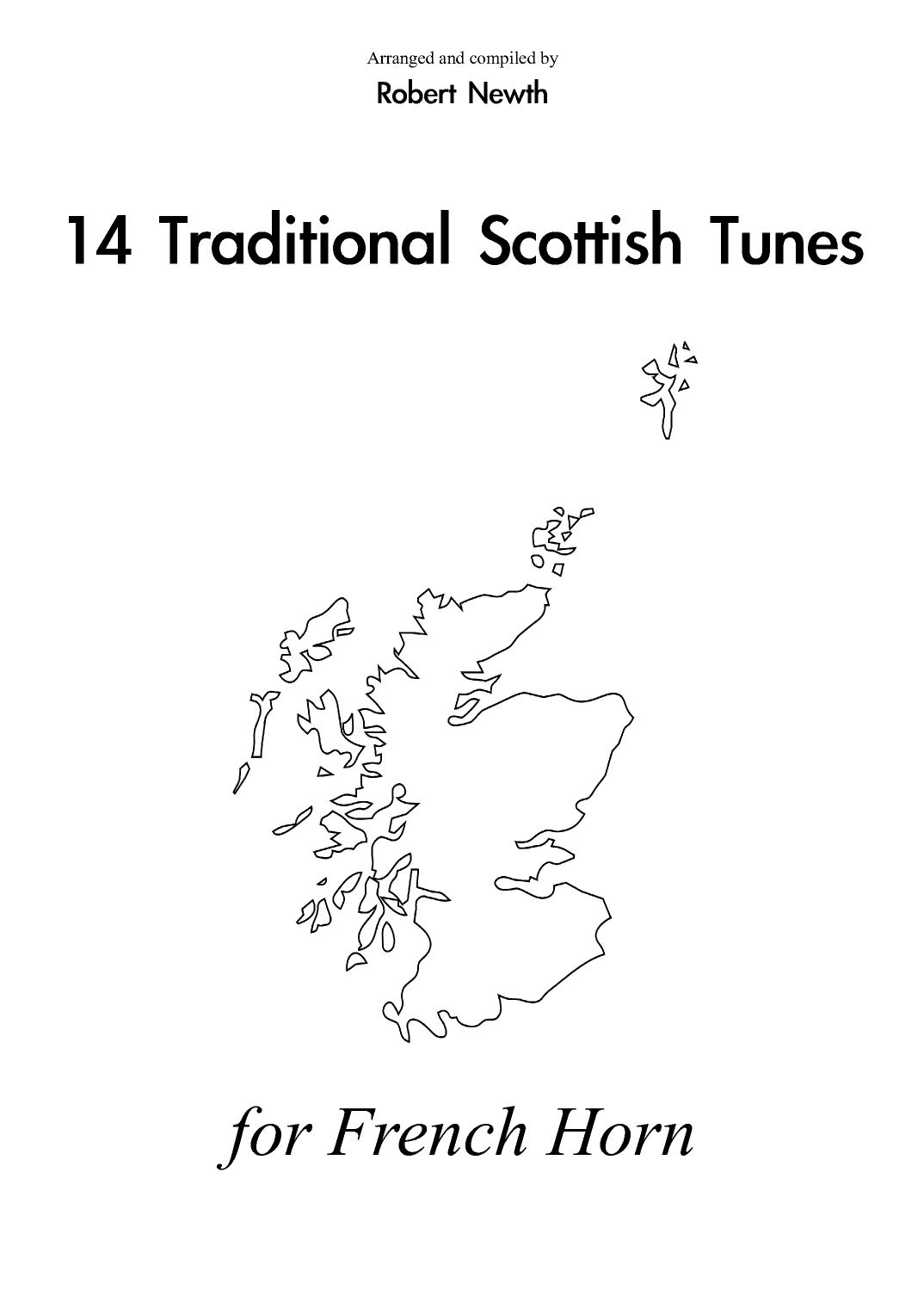 14 Traditional Scottish Tunes for French Horn (arr. Robert Newth)