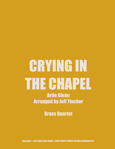 Crying In The Chapel (arr. Jeff Tincher)