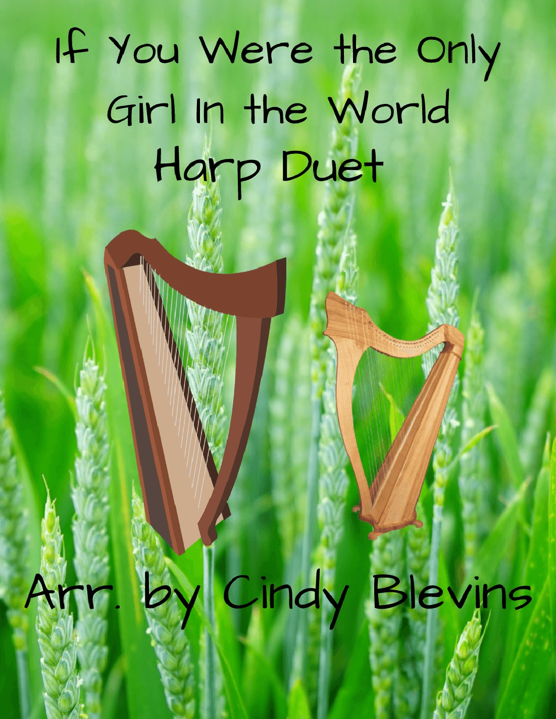 If You Were the Only Girl in the World, for Harp Duet (arr. Cindy Blevins)