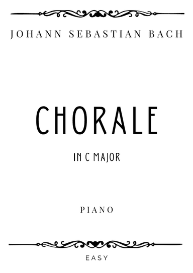 J.S. Bach - Chorale in C Major - Easy (arr. Piacere Music Sheets)