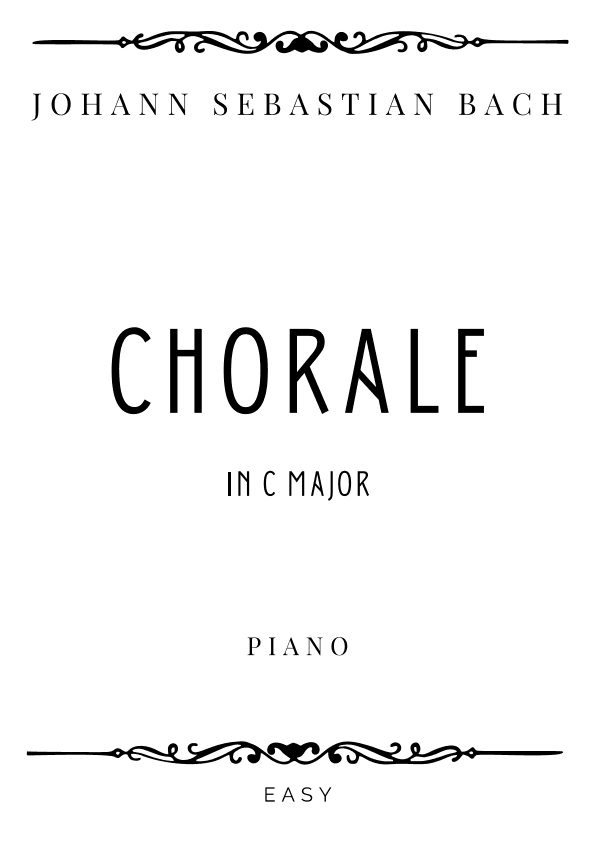 J.S. Bach - Chorale in C Major - Easy (arr. Piacere Music Sheets)