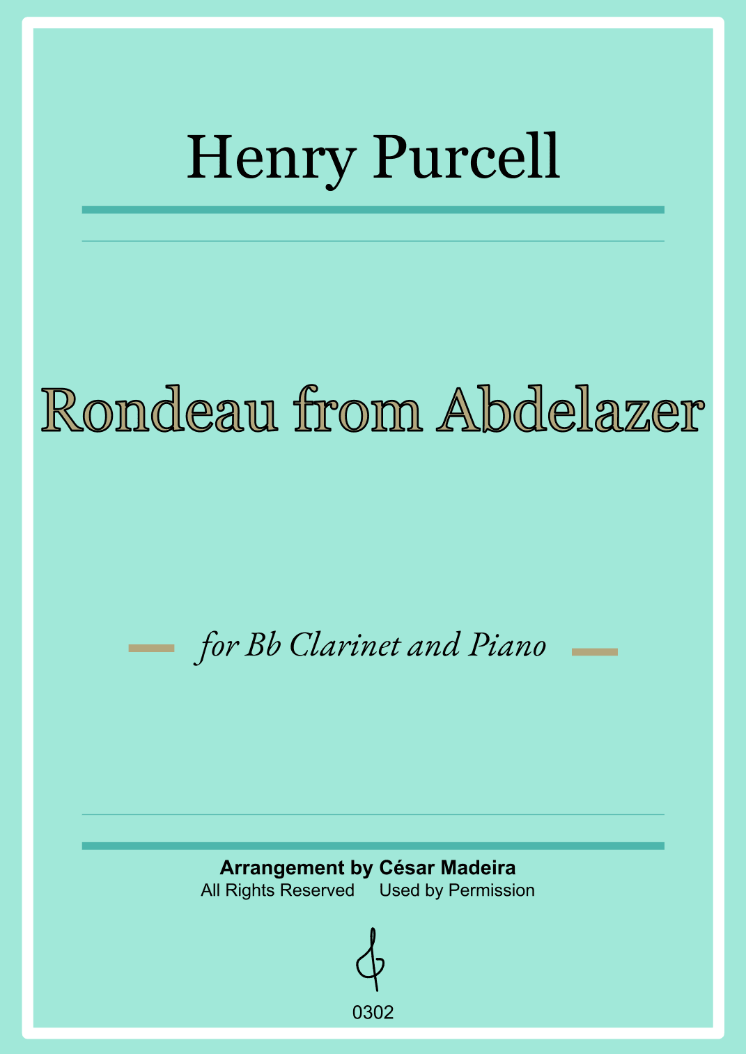 Rondeau from Abdelazer - Bb Clarinet and Piano (Full Score) (arr. César Madeira)