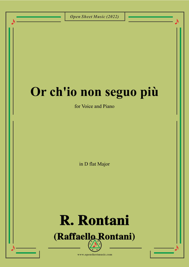 R. Rontani-Or ch'io non seguo più,in D flat Major (arr. OSM Press)