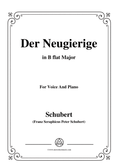 Schubert-Der Neugierige,from 'Die Schöne Müllerin',Op.25 No.6,in B flat Major,for Voice&Piano (arr. MSM)