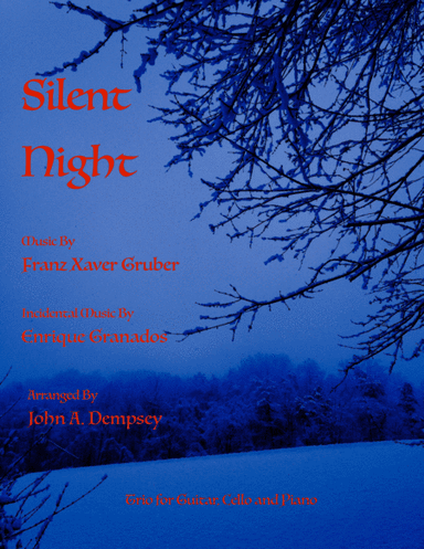 Silent Night (Trio for Guitar, Cello and Piano) (arr. John A. Dempsey)