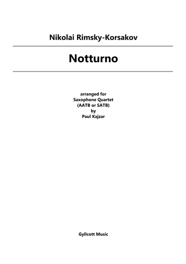 Notturno (Saxophone Quartet) (arr. Paul Kajzar)
