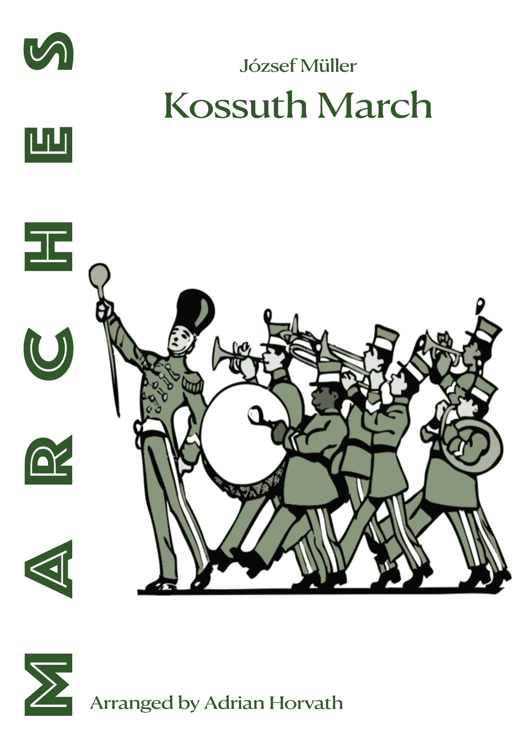 Kossuth March (arr. Adrian Erik Horvath)