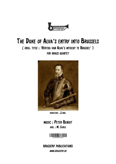 The Duke of Alva's entry into Brussels for brass quintet (arr. Marc Goris)