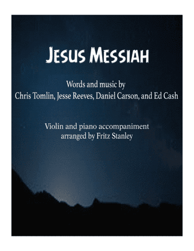 Jesus Messiah (arr. Fritz Stanley)