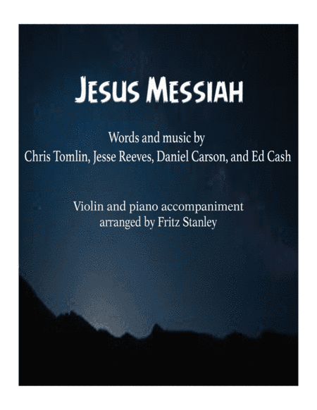 Jesus Messiah (arr. Fritz Stanley)