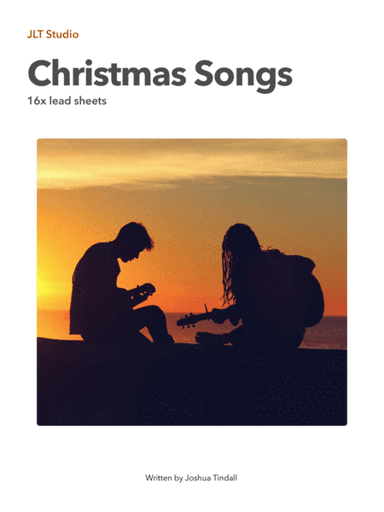Christmas Songs (A collection of 16 Lead Sheets) (arr. Joshua Tindall)