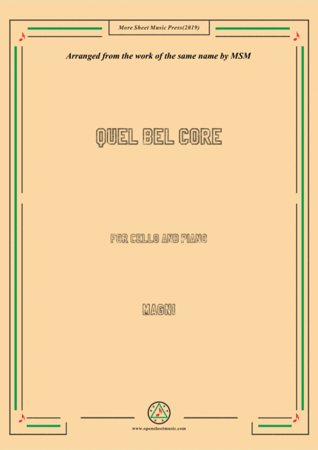 Magni-Quel bel core,for Cello and Piano (arr. MSM)