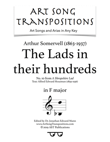 SOMERVELL: The Lads in their hundreds (transposed to F major) (arr. ArtSongTranspositions.com)