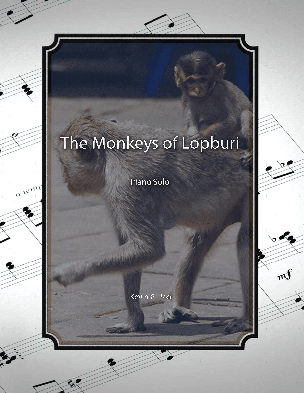 The Monkeys of Lopburi, piano solo