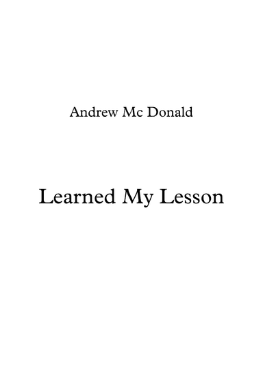 Learned My Lesson